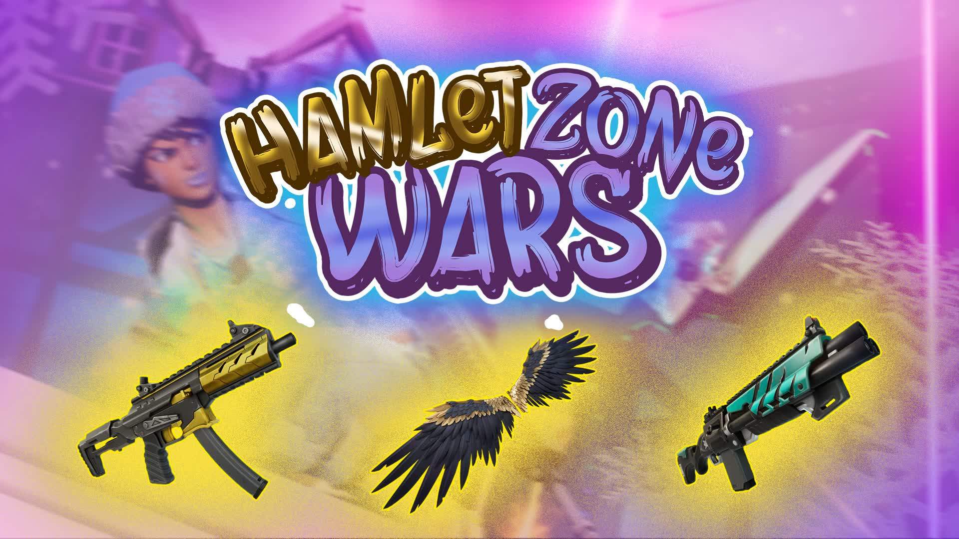 HAMLET ZONE WARS ❄️