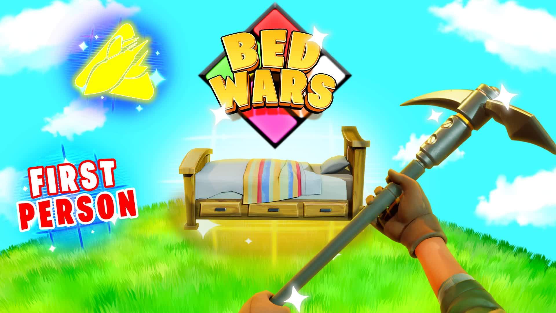 FIRST PERSON BED WARS