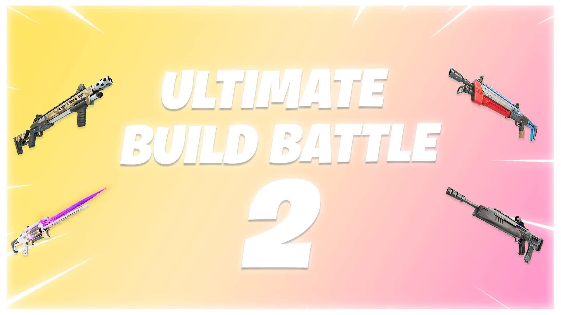 🌟ULTIMATE BUILD BATTLE 2🌟