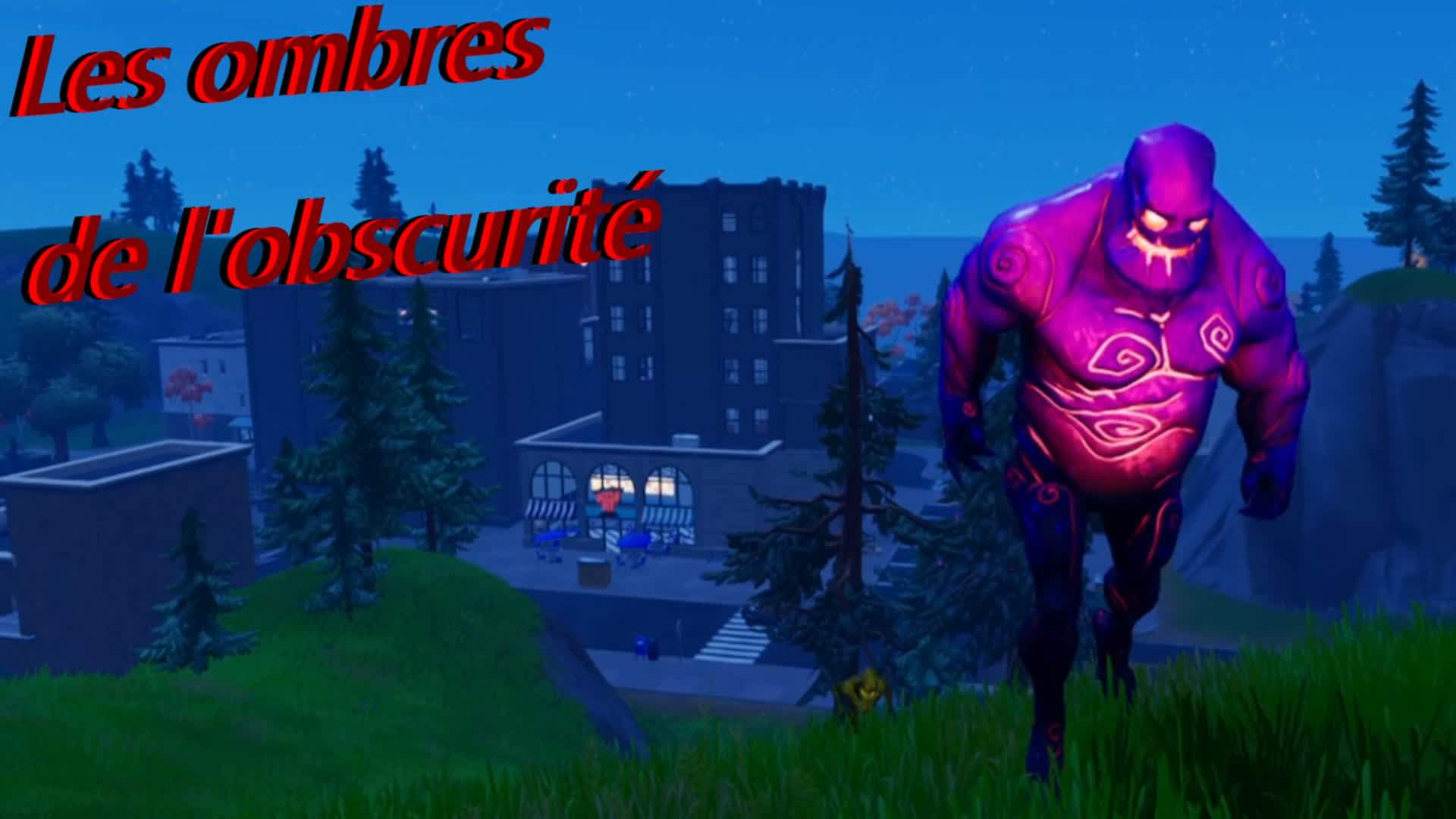 les ombres de l'obscurité