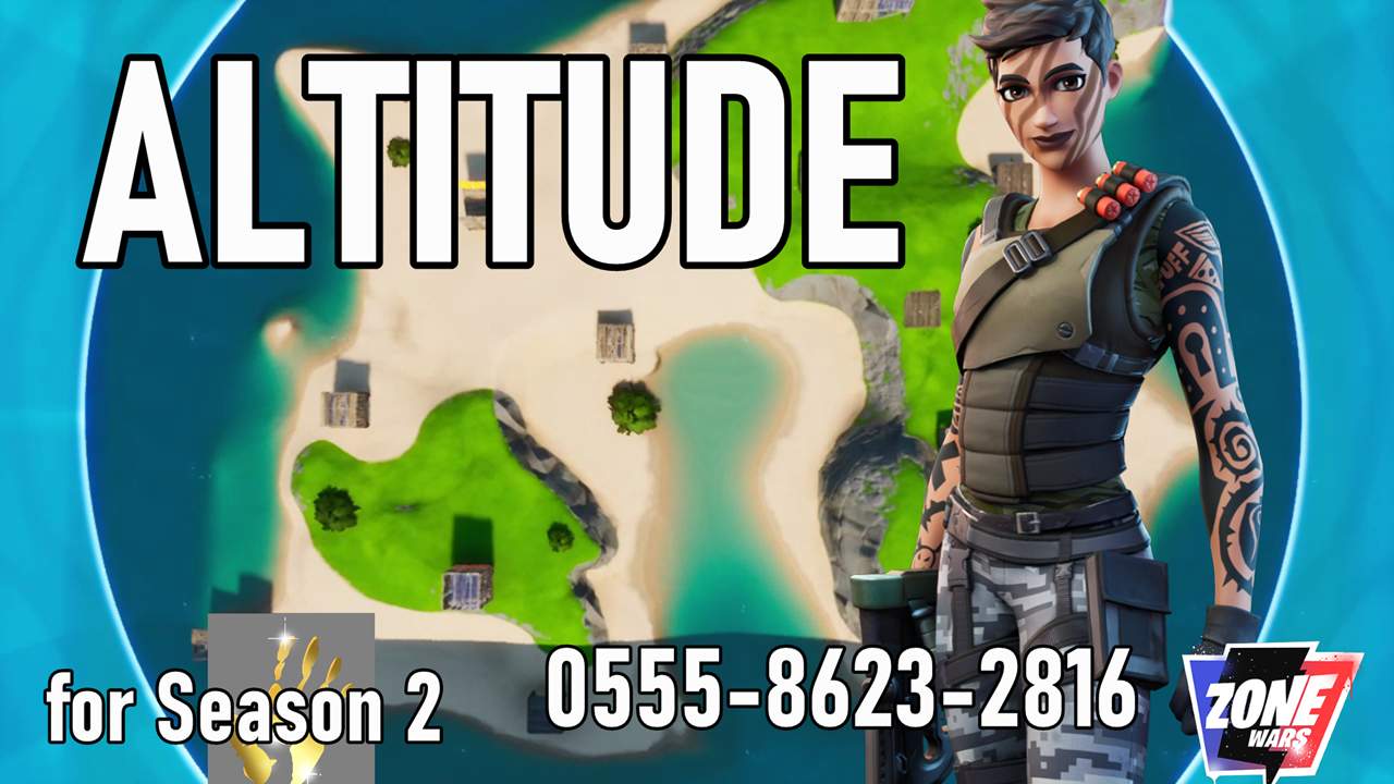 ALTITUDE SEASON 2 ZONE WAR