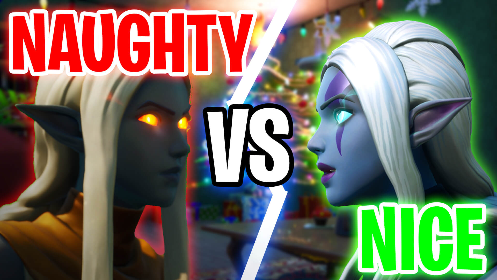 NAUGHTY VS NICE