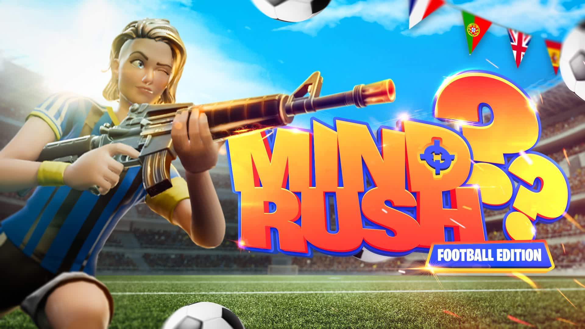 MINDRUSH ⚽ FOOTBALL EDITION 🎯