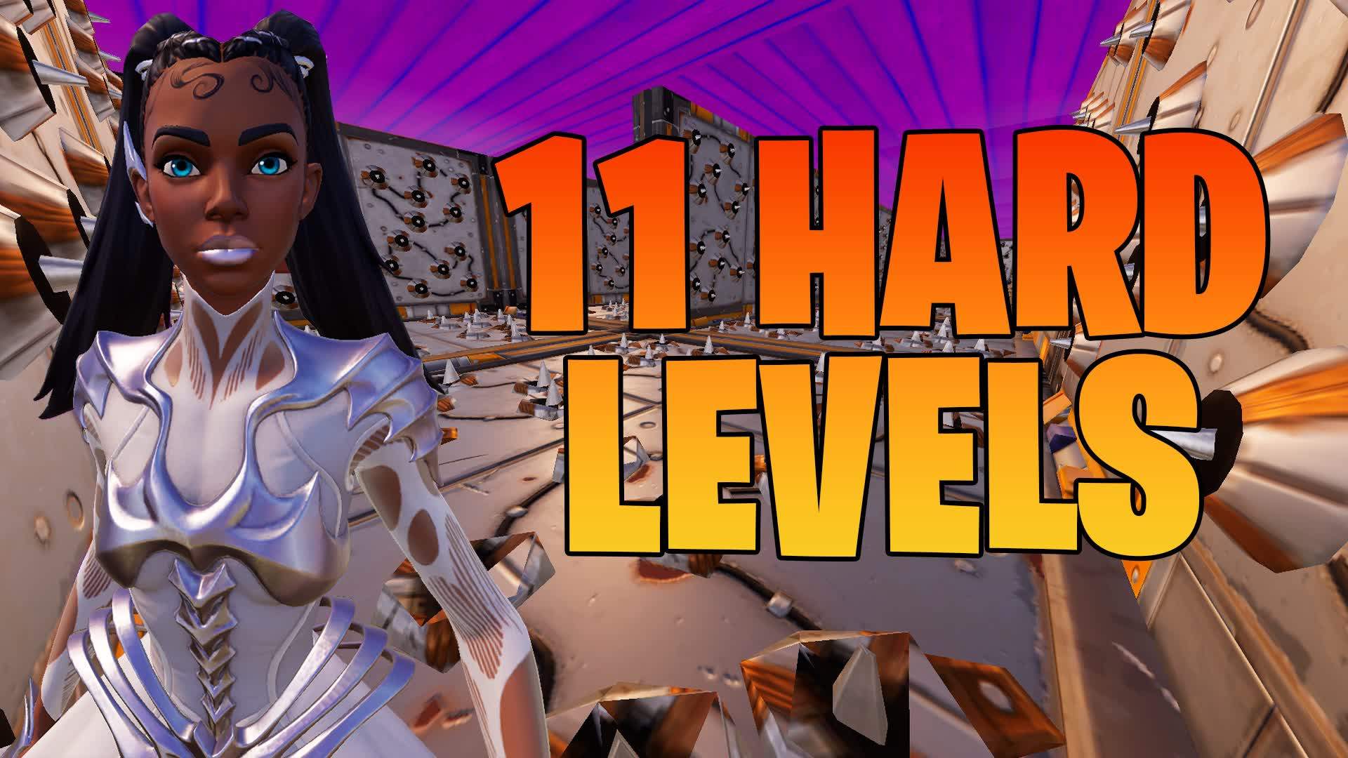 😬11 HARD LEVELS😬