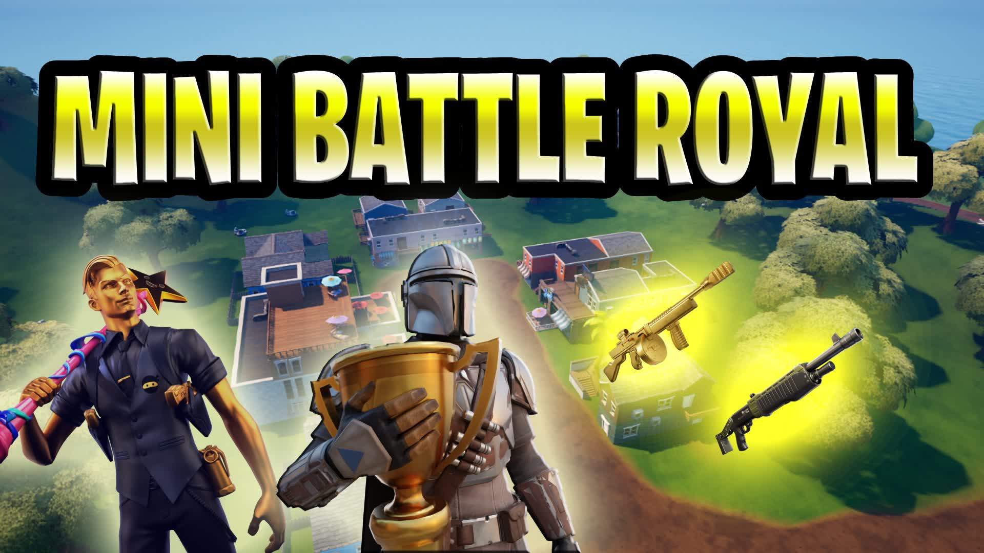 ๐Mini Battle Royale (Chapter 2)