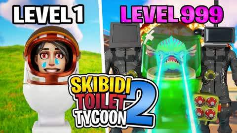 SKIBIDI TOILET TYCOON 2🚽