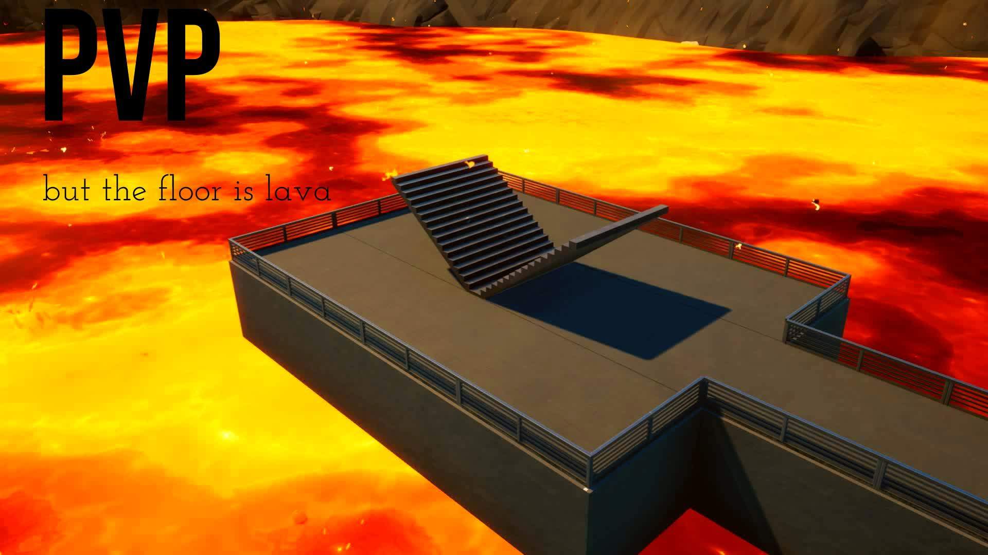 pvp but the floor is lava