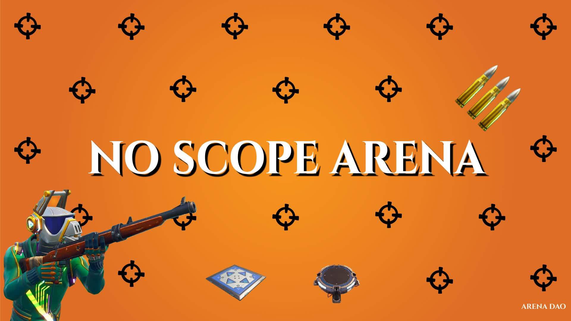 No Scope Arena