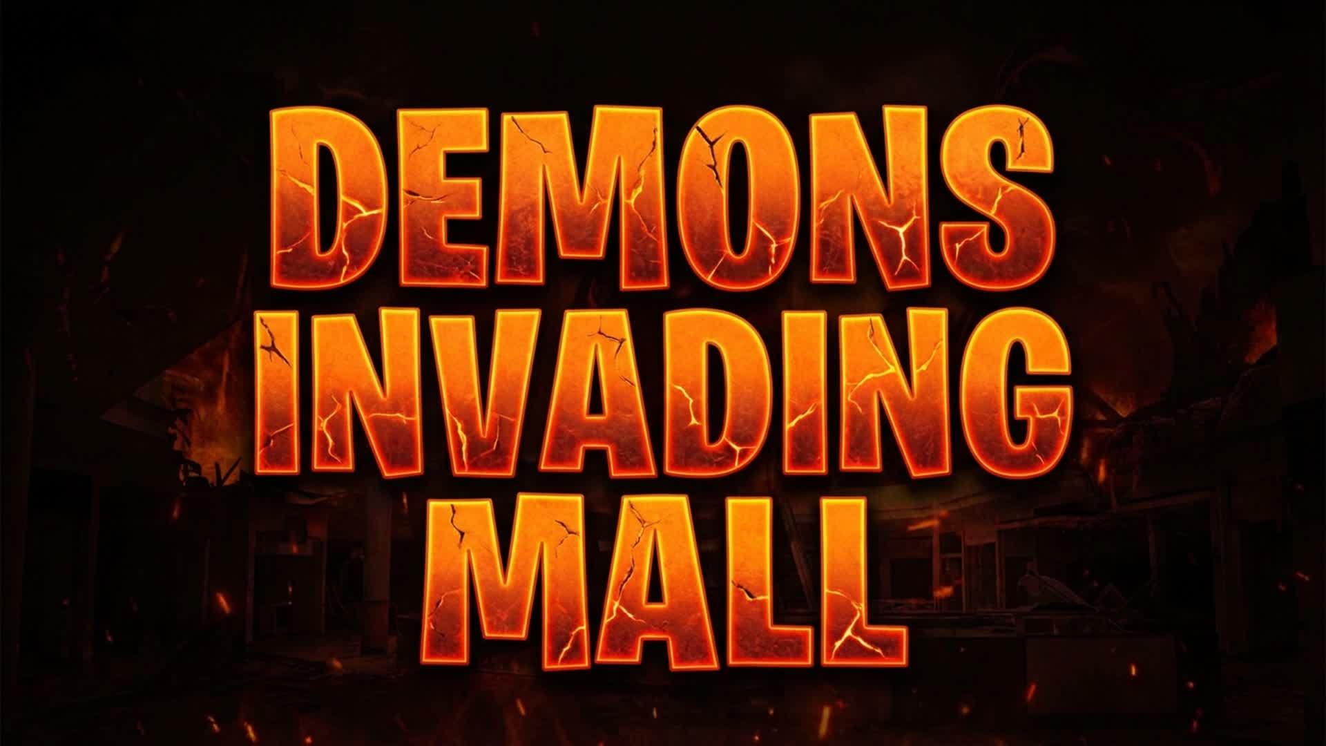 DEMONS INVADING MALL 👹