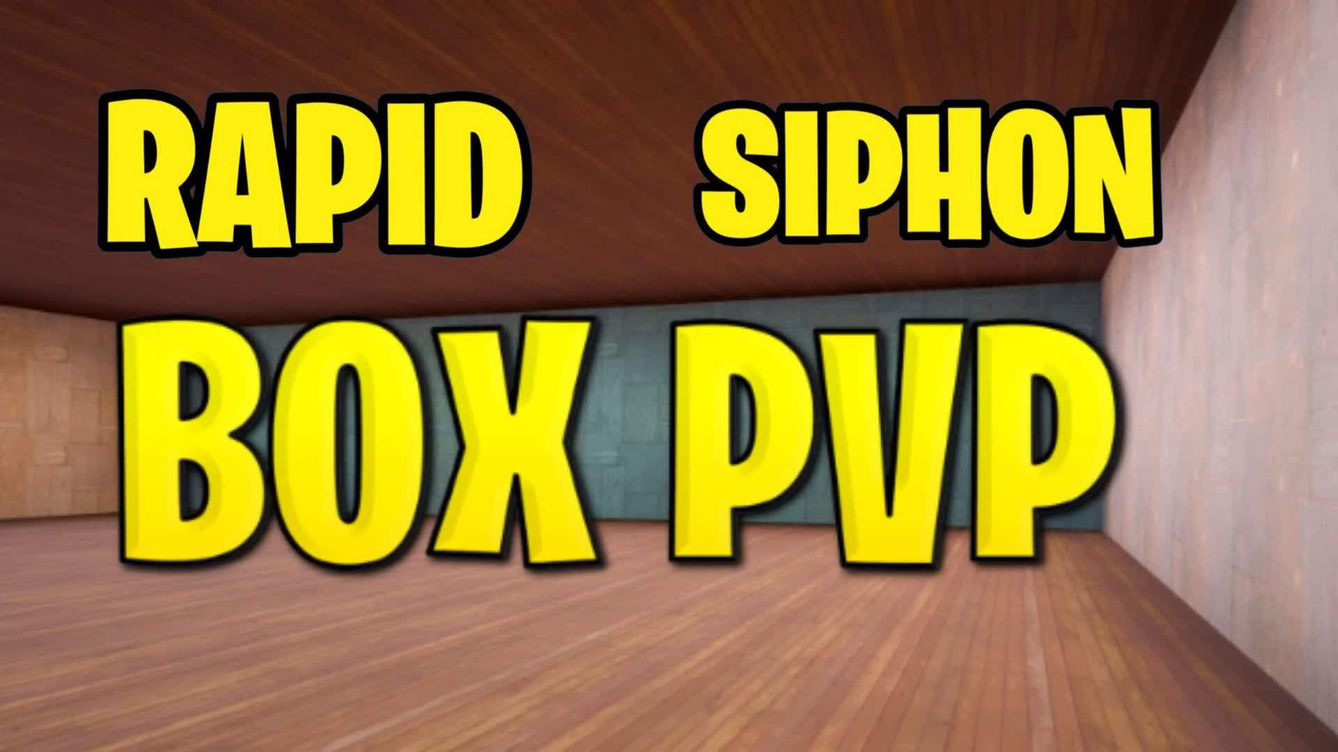 RAPID SIPHON BOX PVP