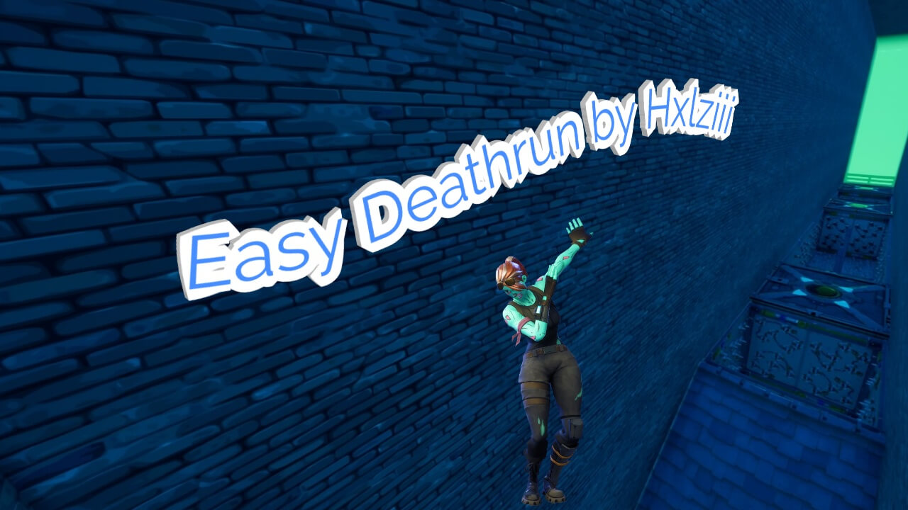 EASY DEATHRUN BY HXLZIII