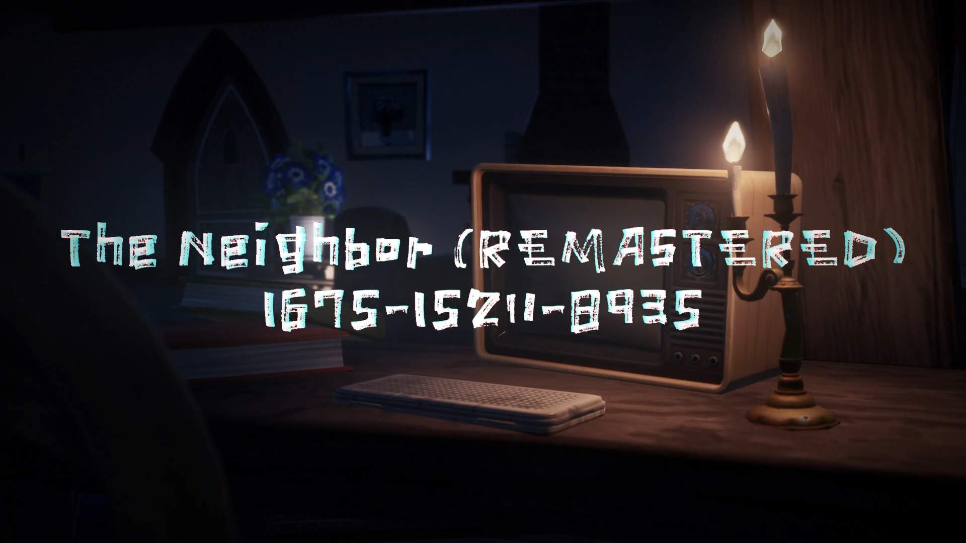 THE NEIGHBOR [REMASTERED]