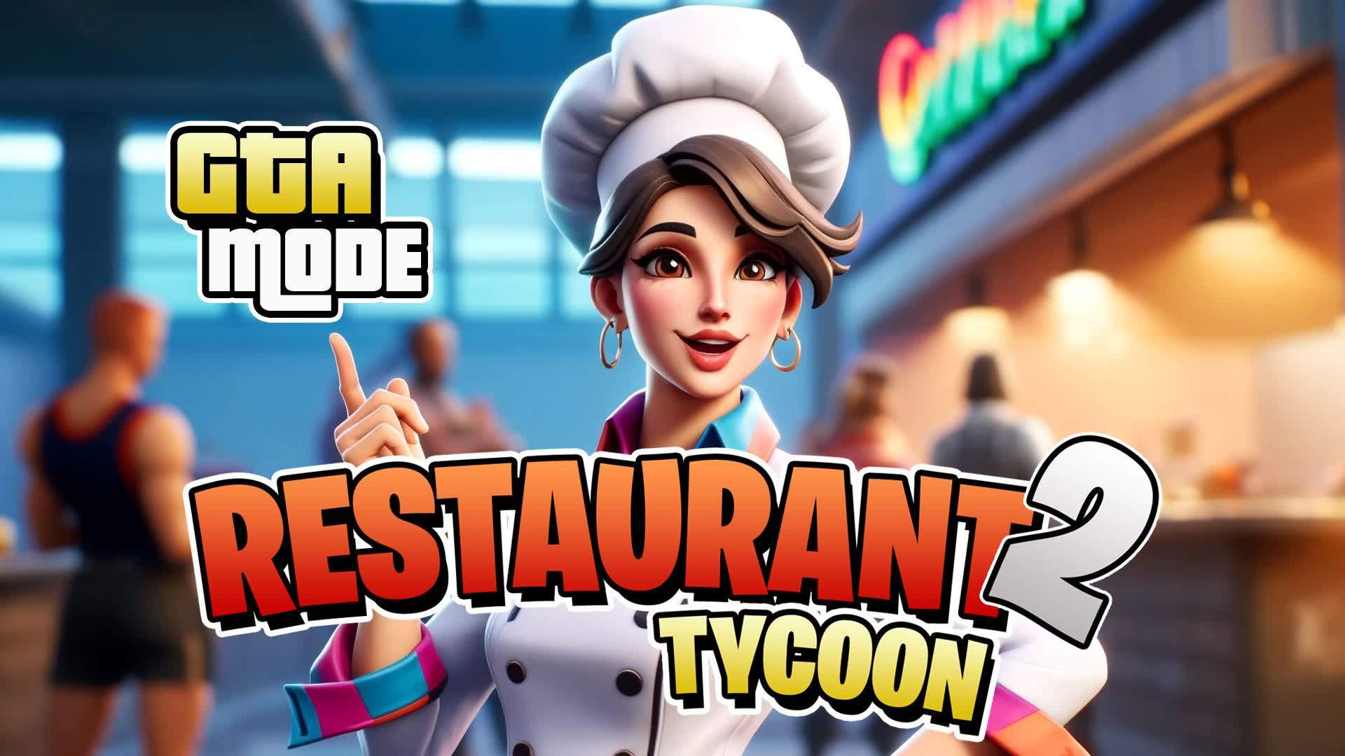 🍔 RESTAURANT 2 TYCOON