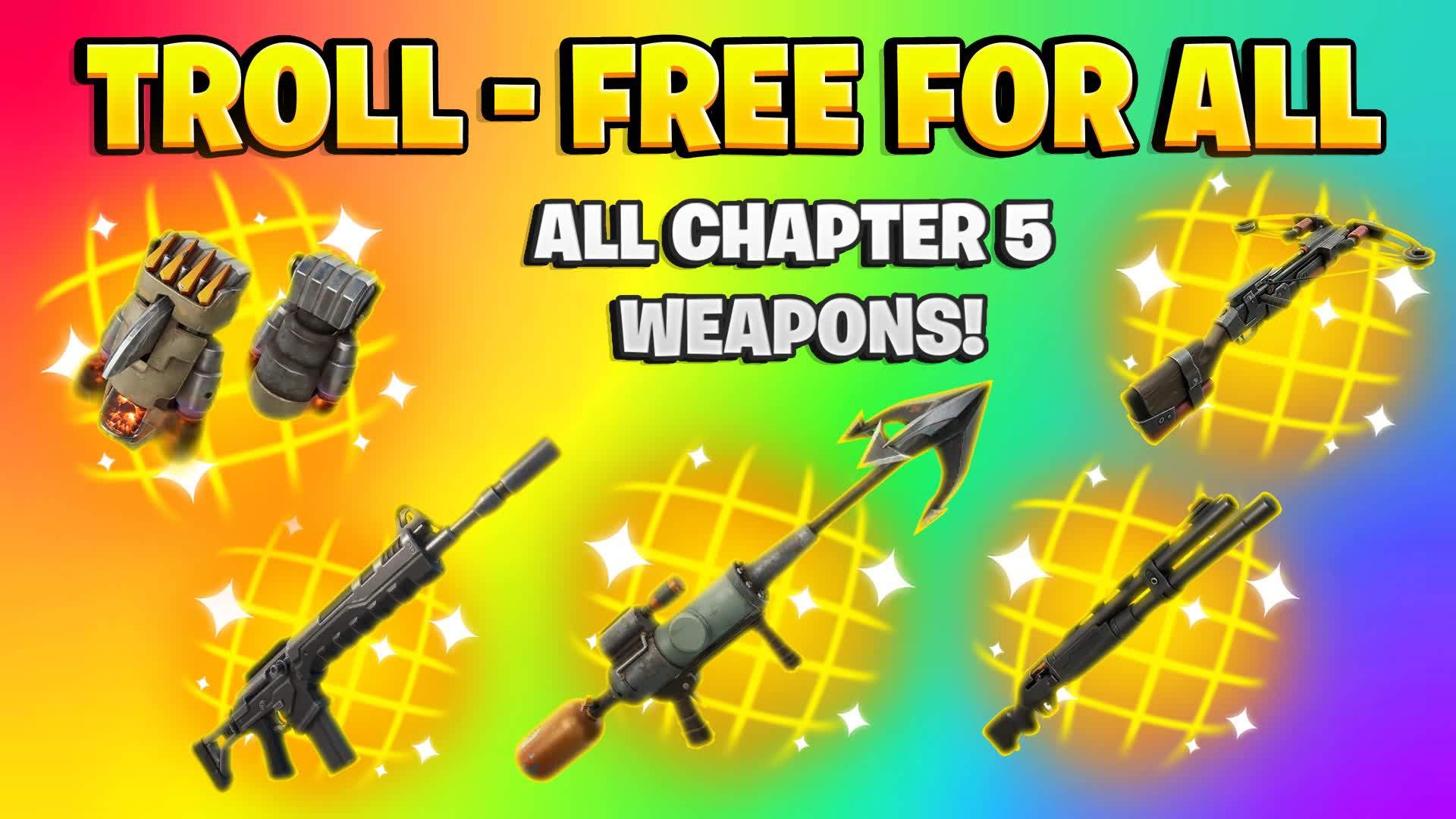 Every Weapon - Free For All