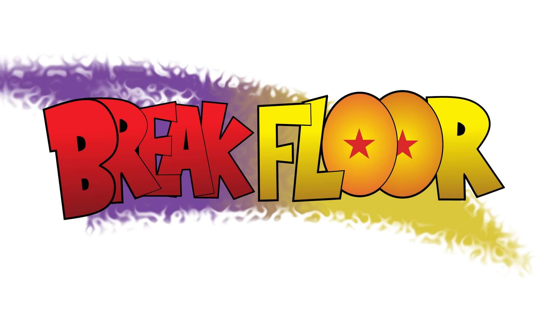 FIRST PERSON BREAK THE FLOOR