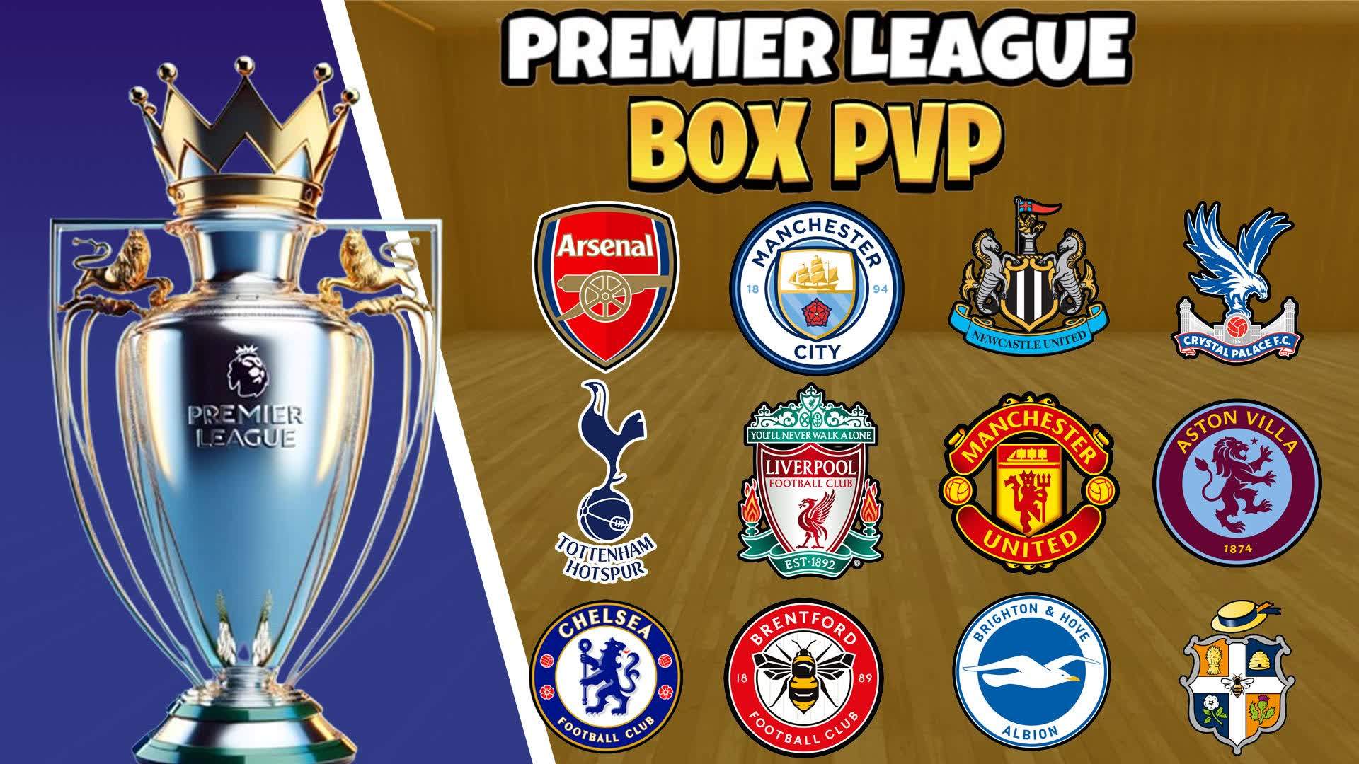 PREMIER LEAGUE BOX PVP📦