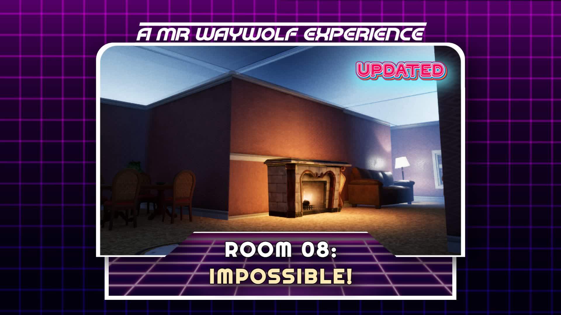 Room 08: Impossible!