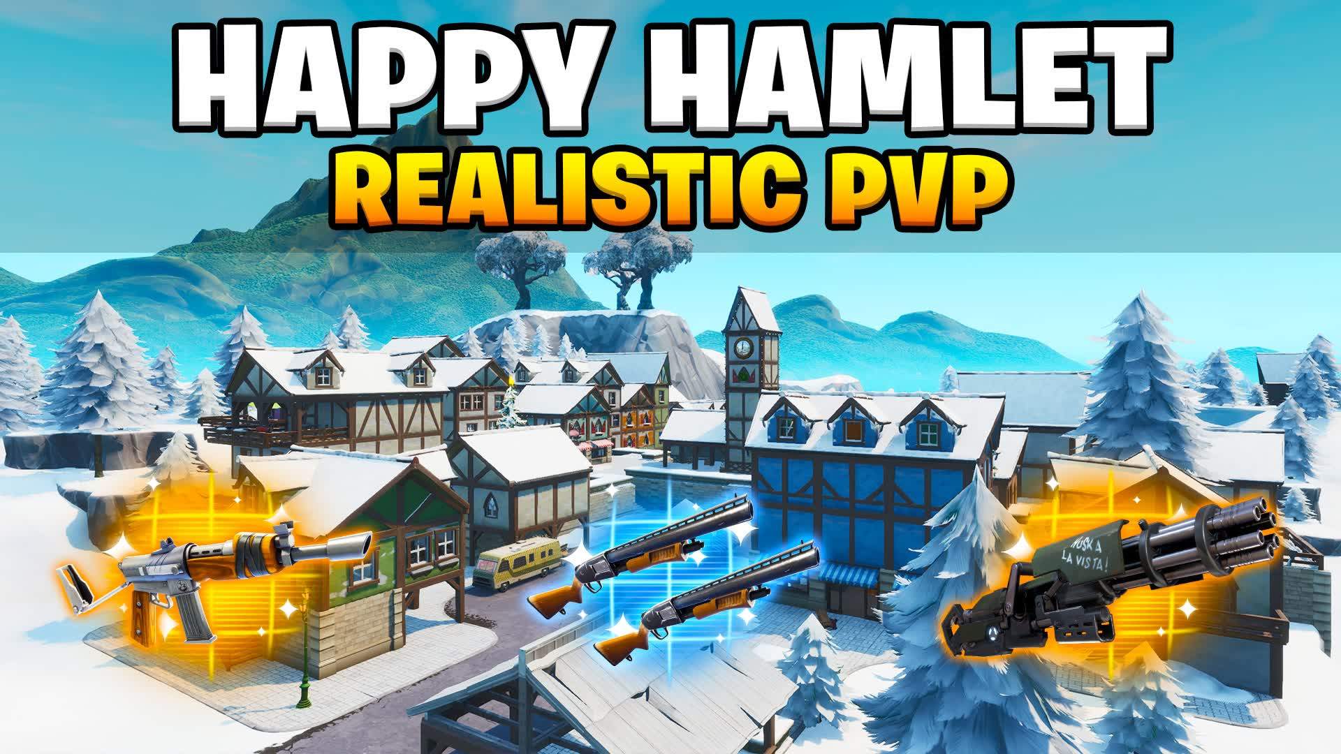Happy Hamlet Realistic PvP