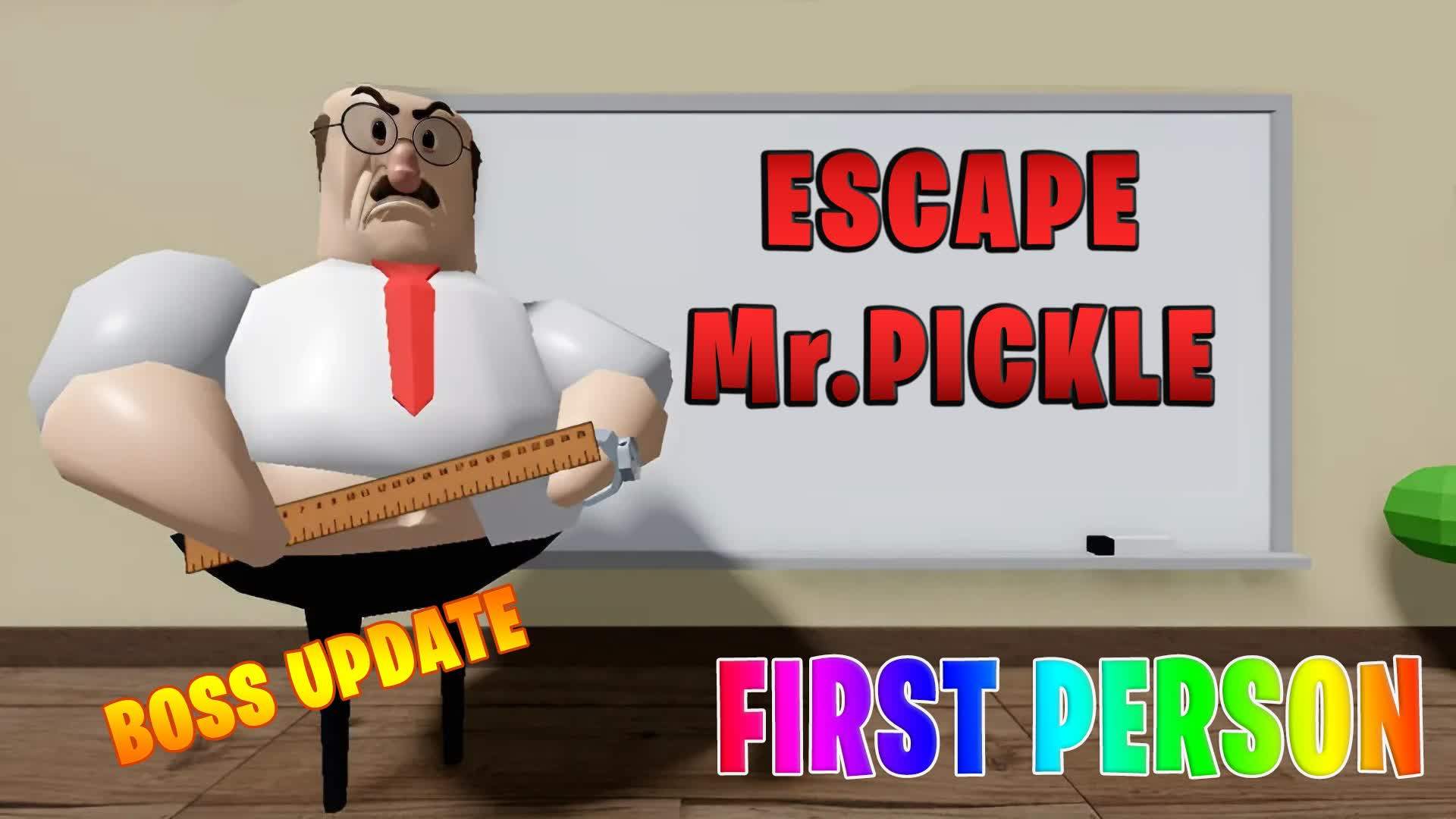 😡ESCAPE FROM Mr.PICKLE😡