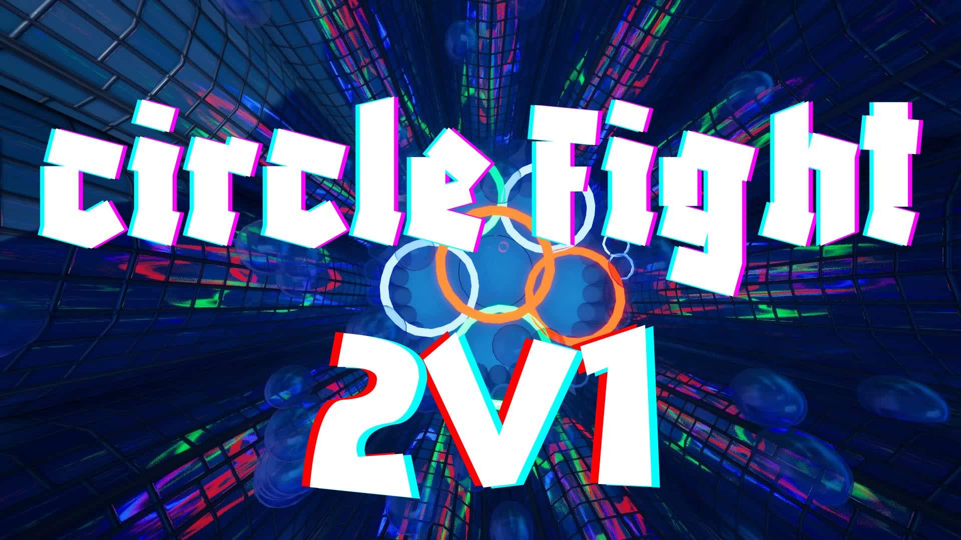 CIRCLE FIGHT 2V1