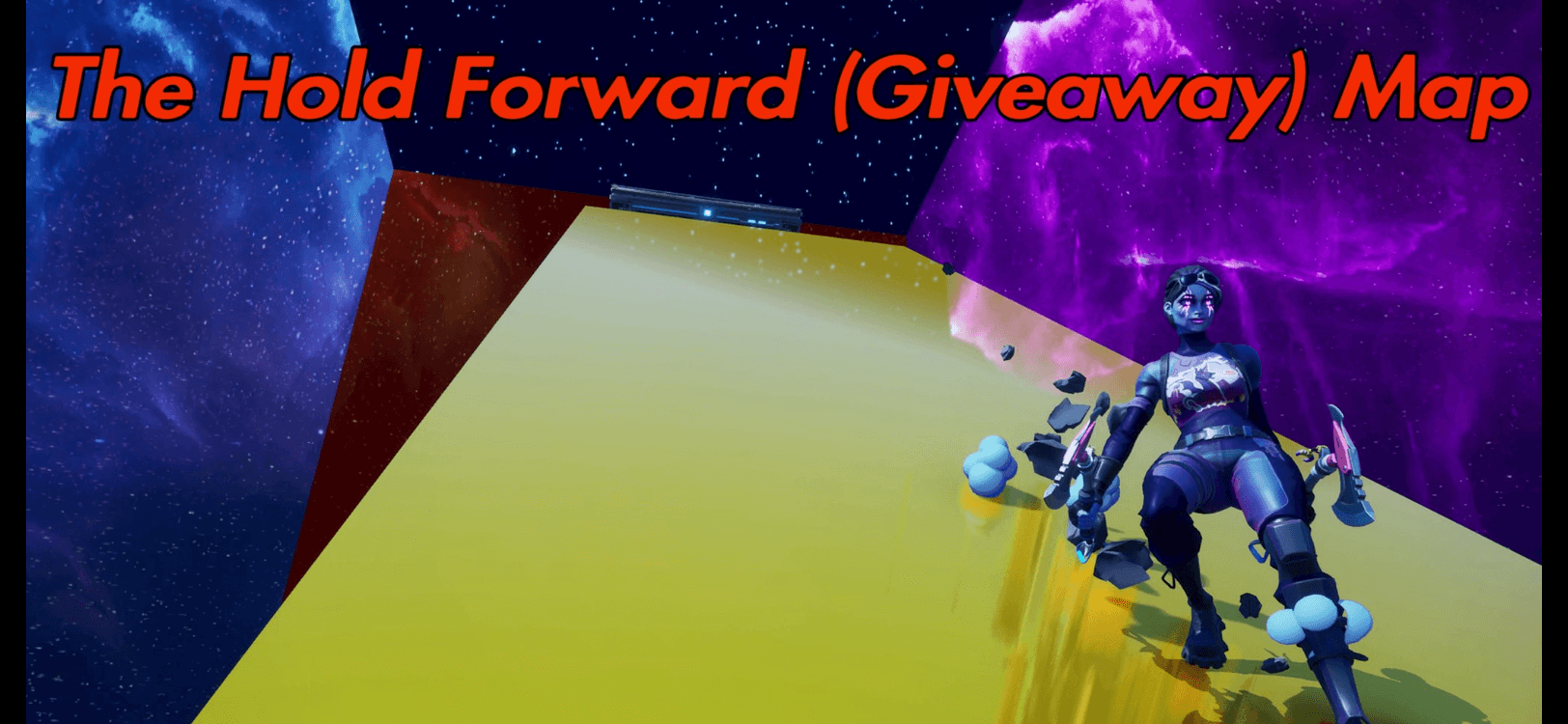 THE HOLD FORWARD (GIVEAWAY) MAP