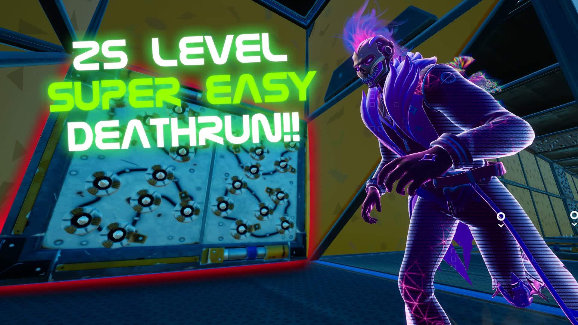 🔥EASY 25 LEVEL DEATHRUN!!🔥