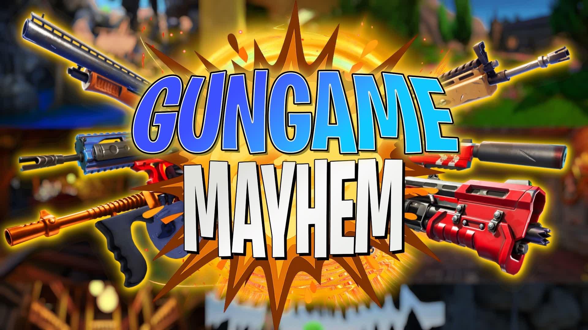 Gun Game Mayhem