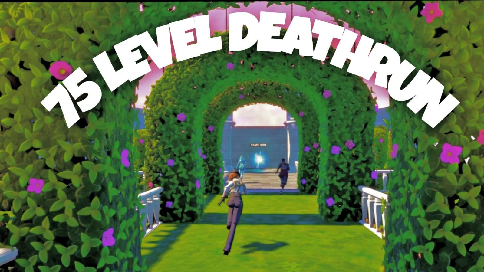 75 LEVEL DEATHRUN <3