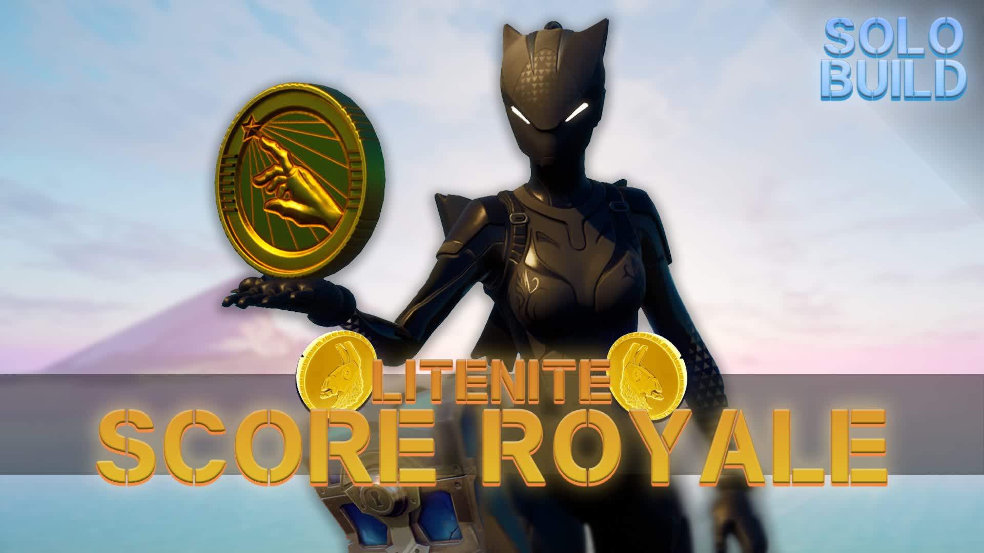 👑【Litenite〡Score Royale〡Solo】