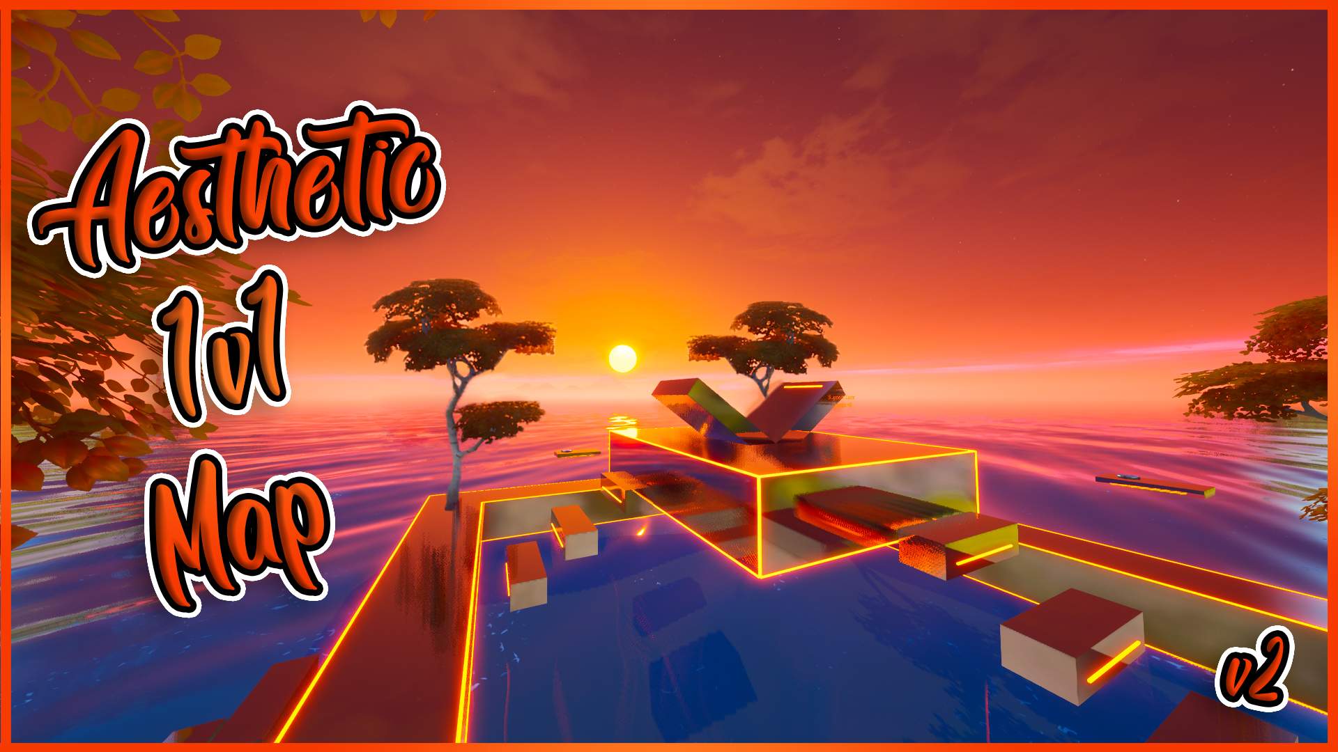 AESTHETIC 1V1 MAP V2 - CHAPPS