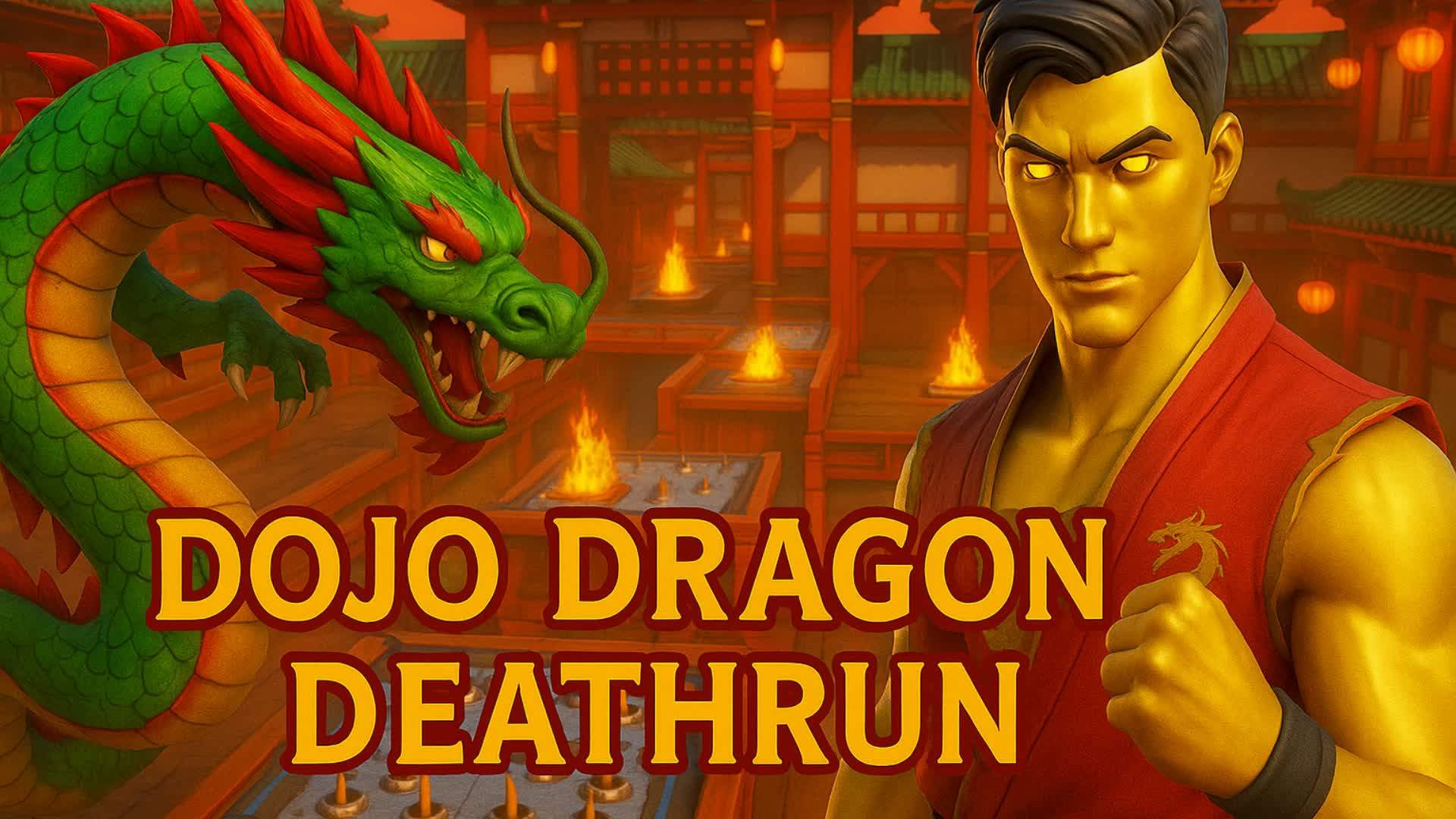 πDOJO DRAGON DEATHRUN