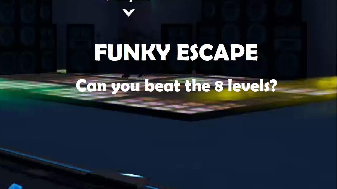 FUNKY ESCAPE
