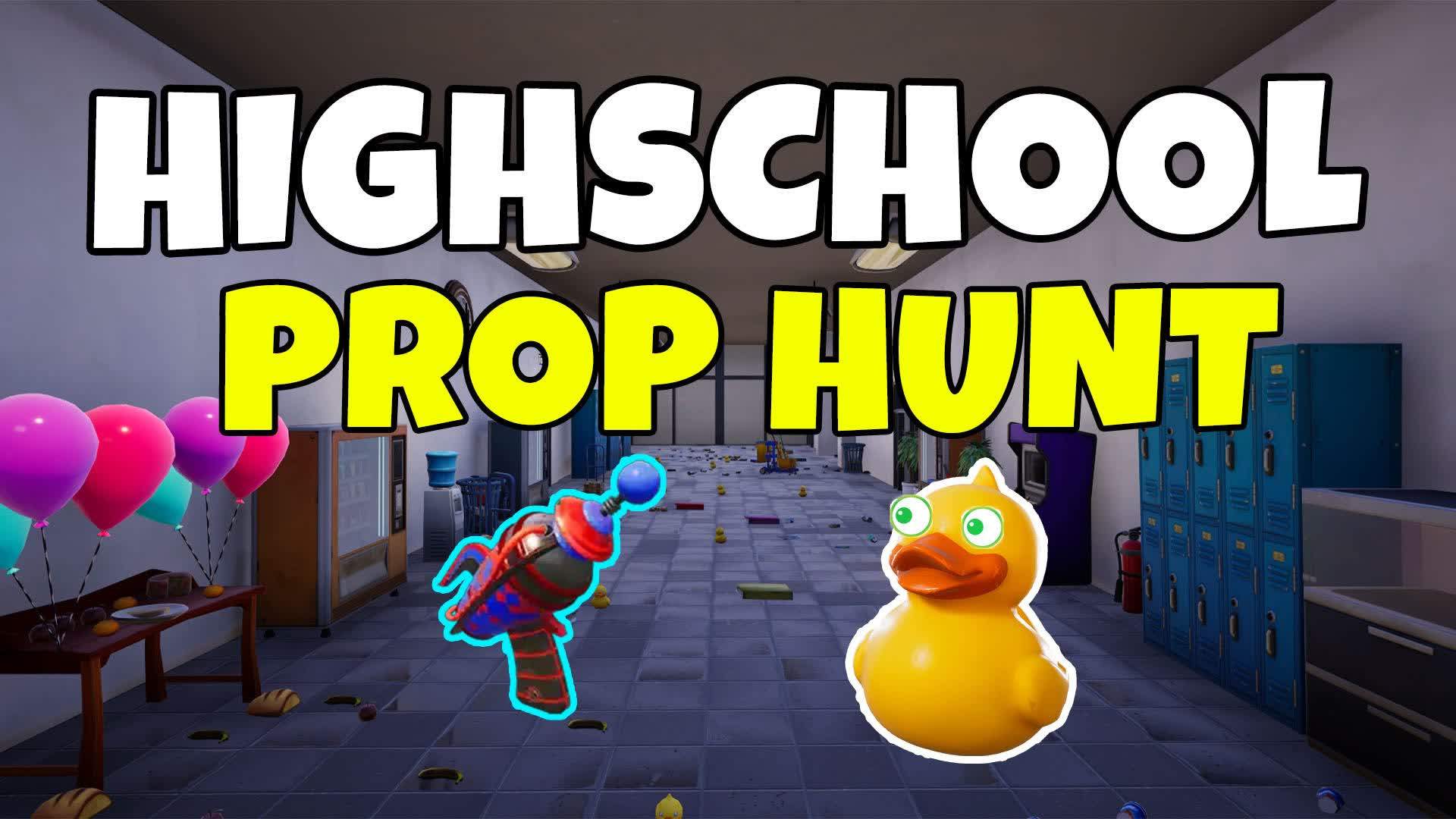 HIGHSCHOOL PROP HUNT📚