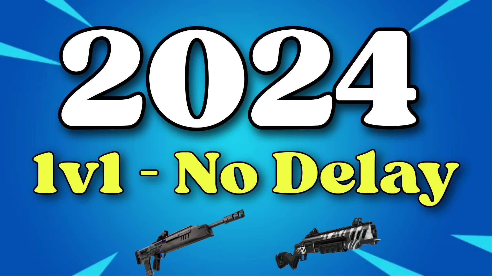 [2024] 1v1 No Delay