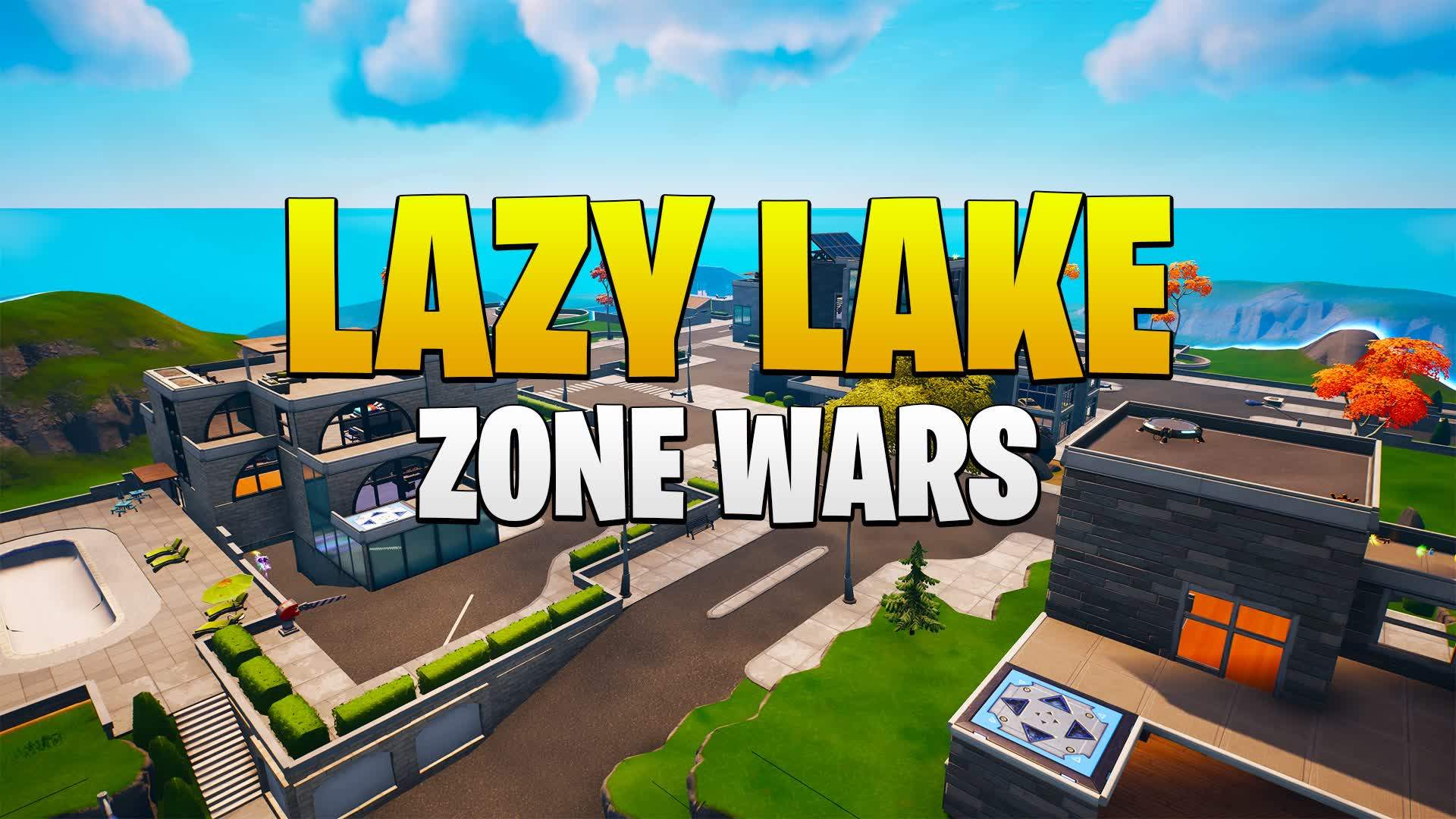 LAZY LAKE ZONE WARS ⭐