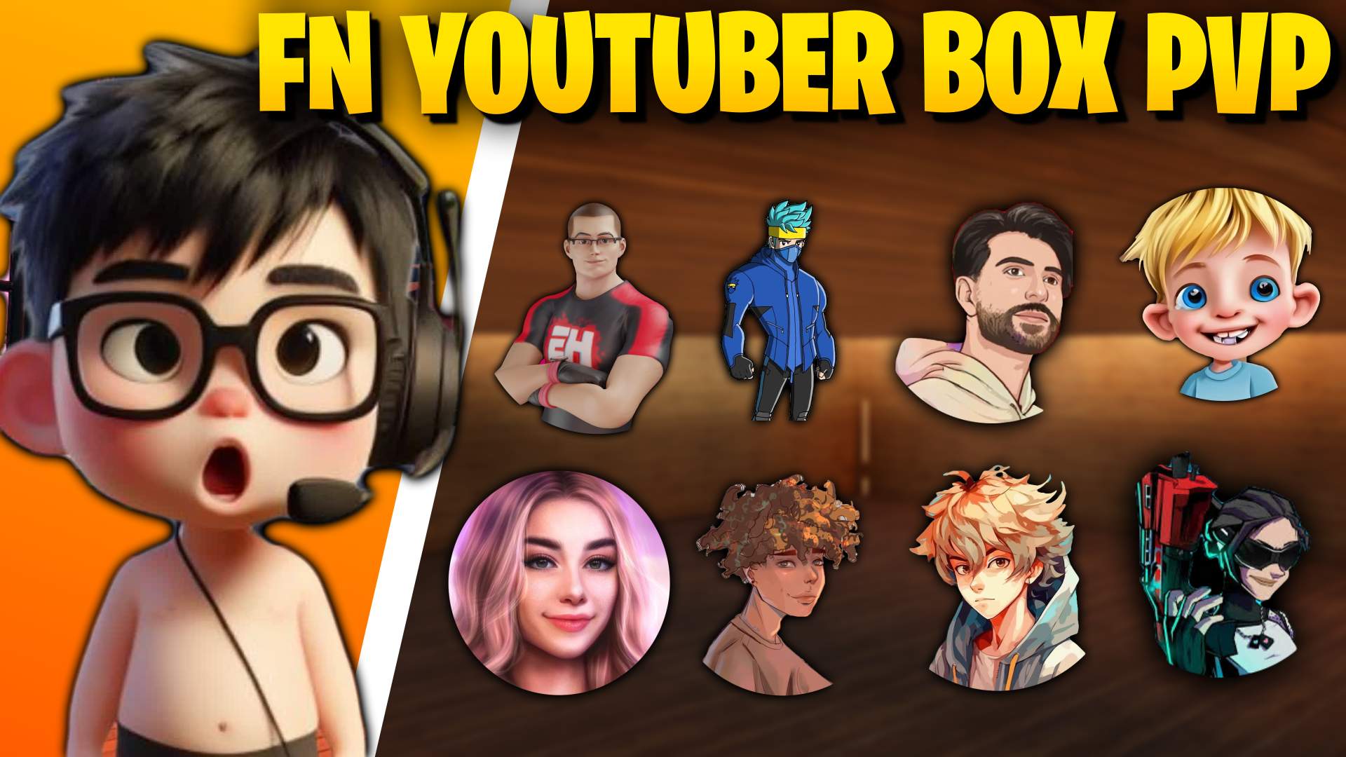 FN YouTuber Box PvP 📦