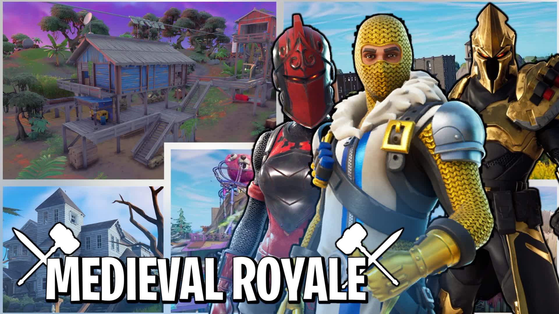 MEDIEVAL ROYALE LTM - ZERO BUILD