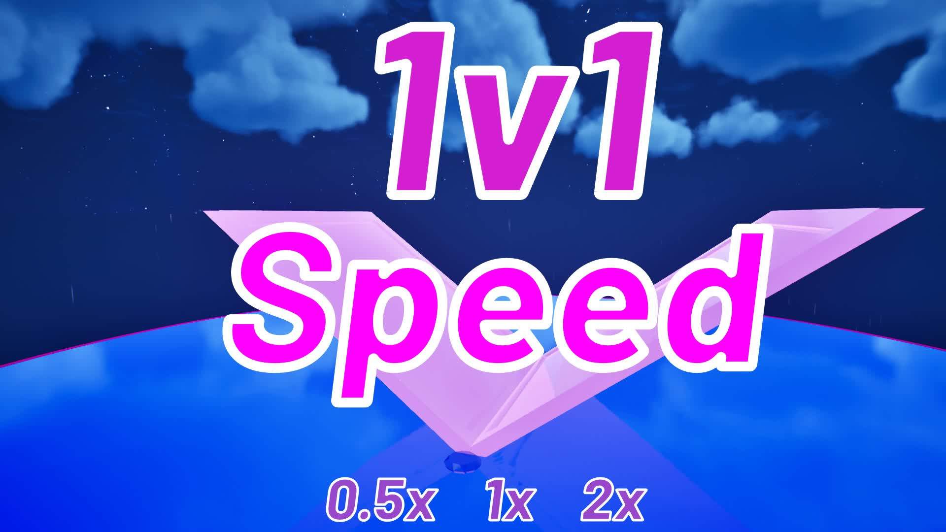 Speed 1v1