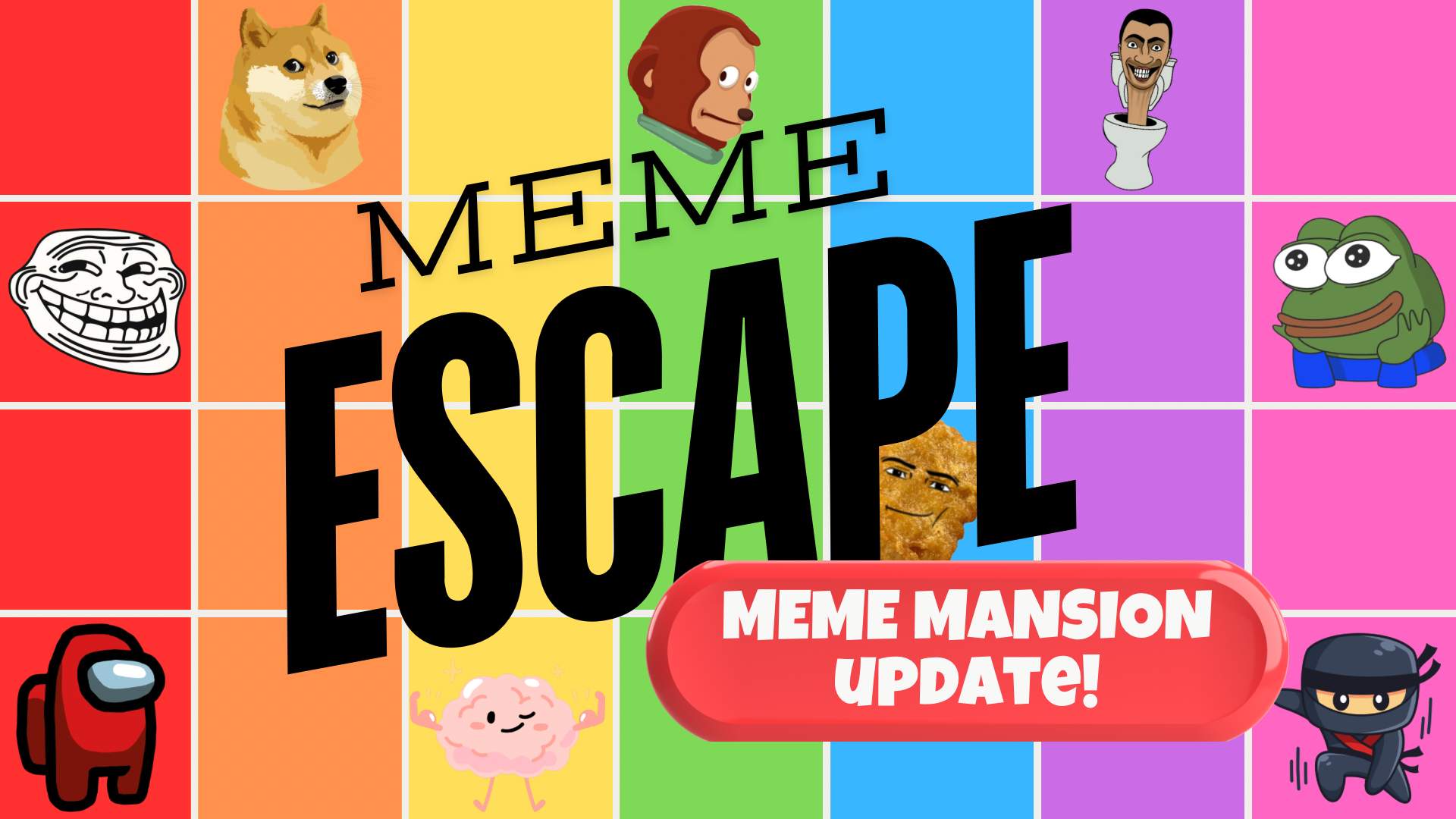 MEME ESCAPE🤣