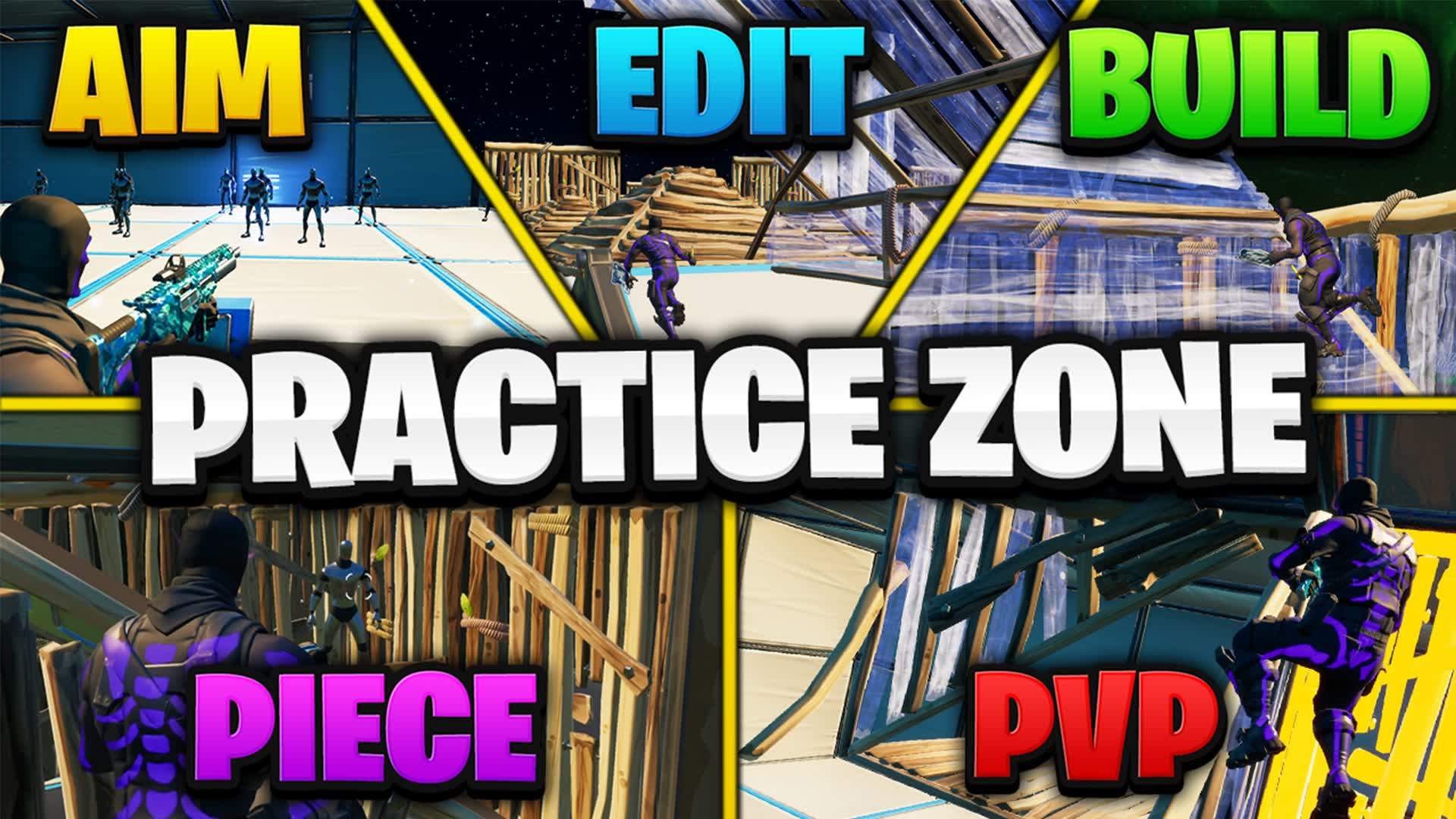 PRACTICE ZONE 📝EDIT 🎯 AIM 🧩 PIECE