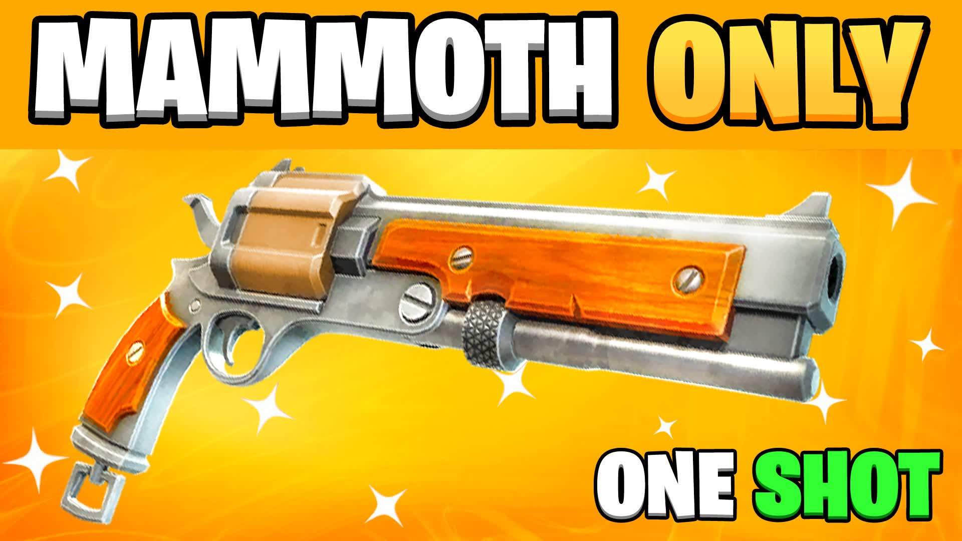 SUPER MAMMOTH ONLY 🎯 ONE SHOT