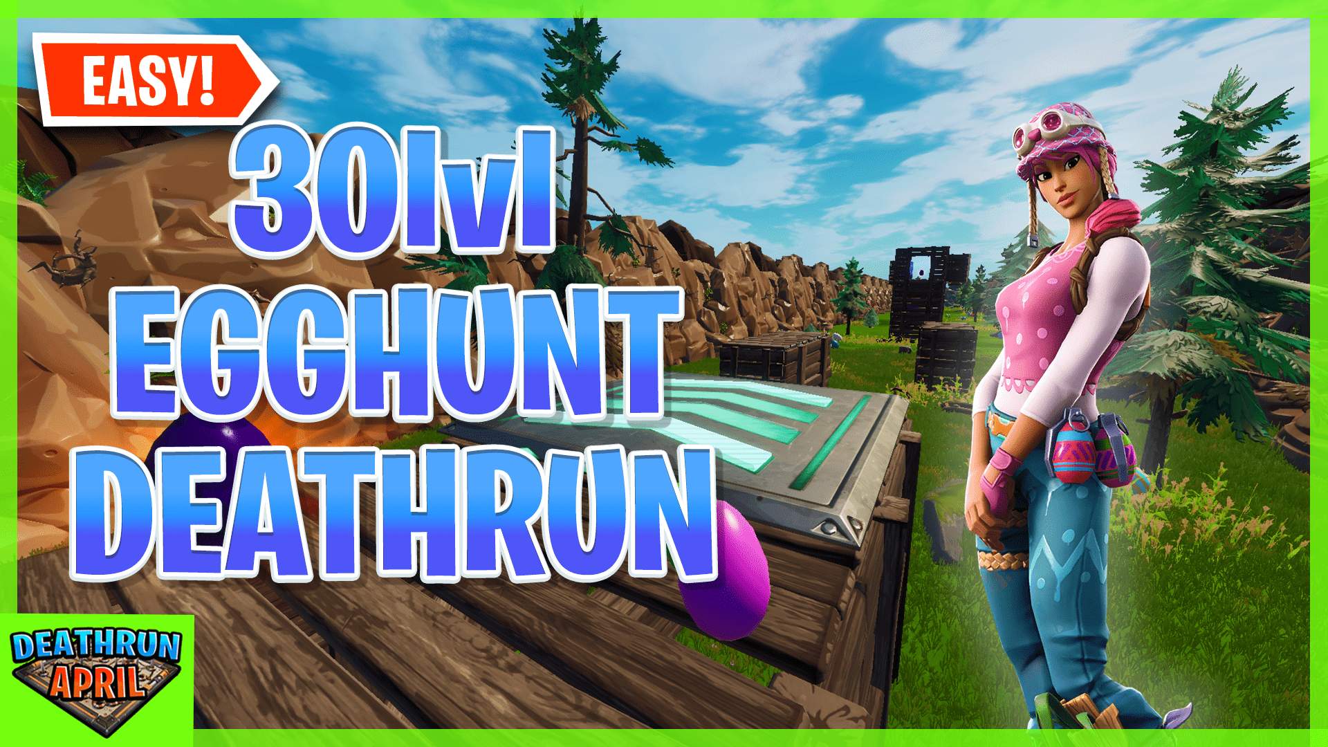 30LVL EGGHUNT DEATHRUN