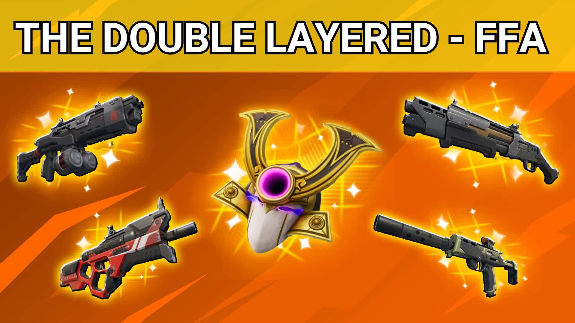 THE DOUBLE LAYERED FREE FOR ALL