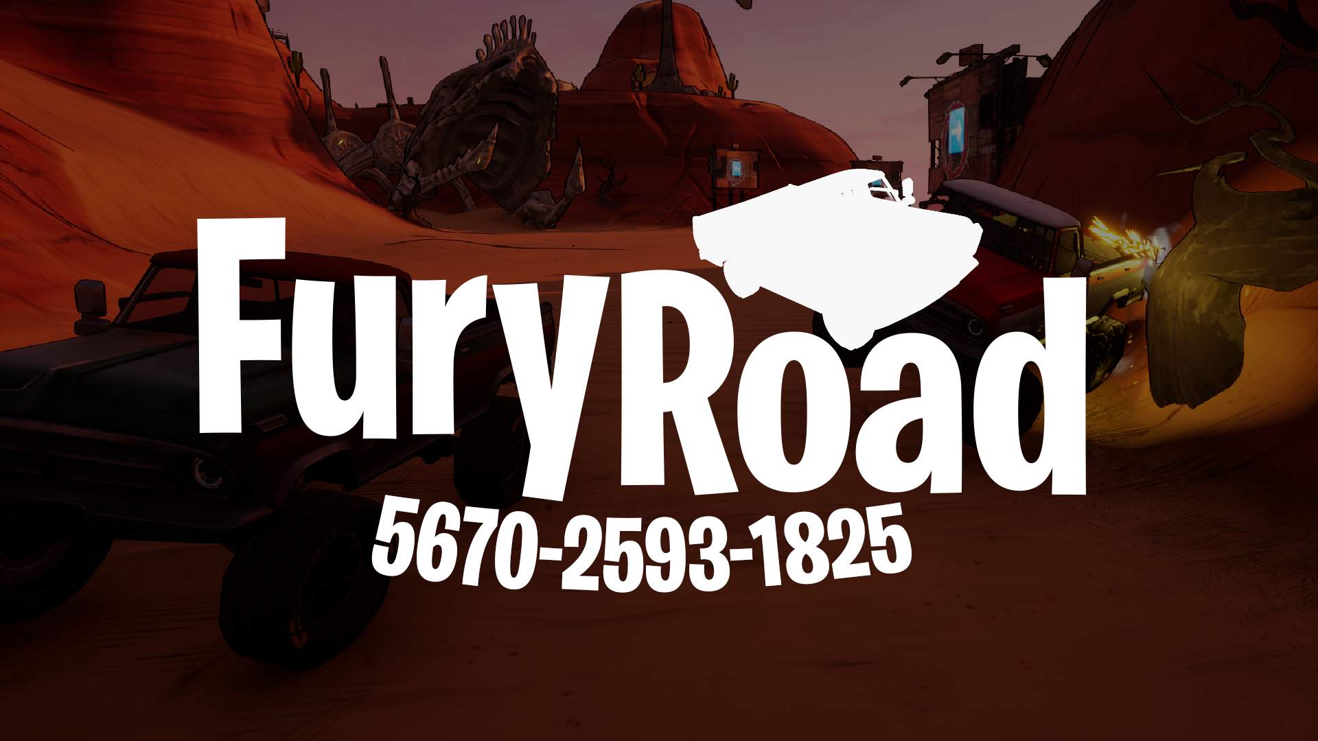 🏁 FURY ROAD 1-16 PLAYERS 🏁