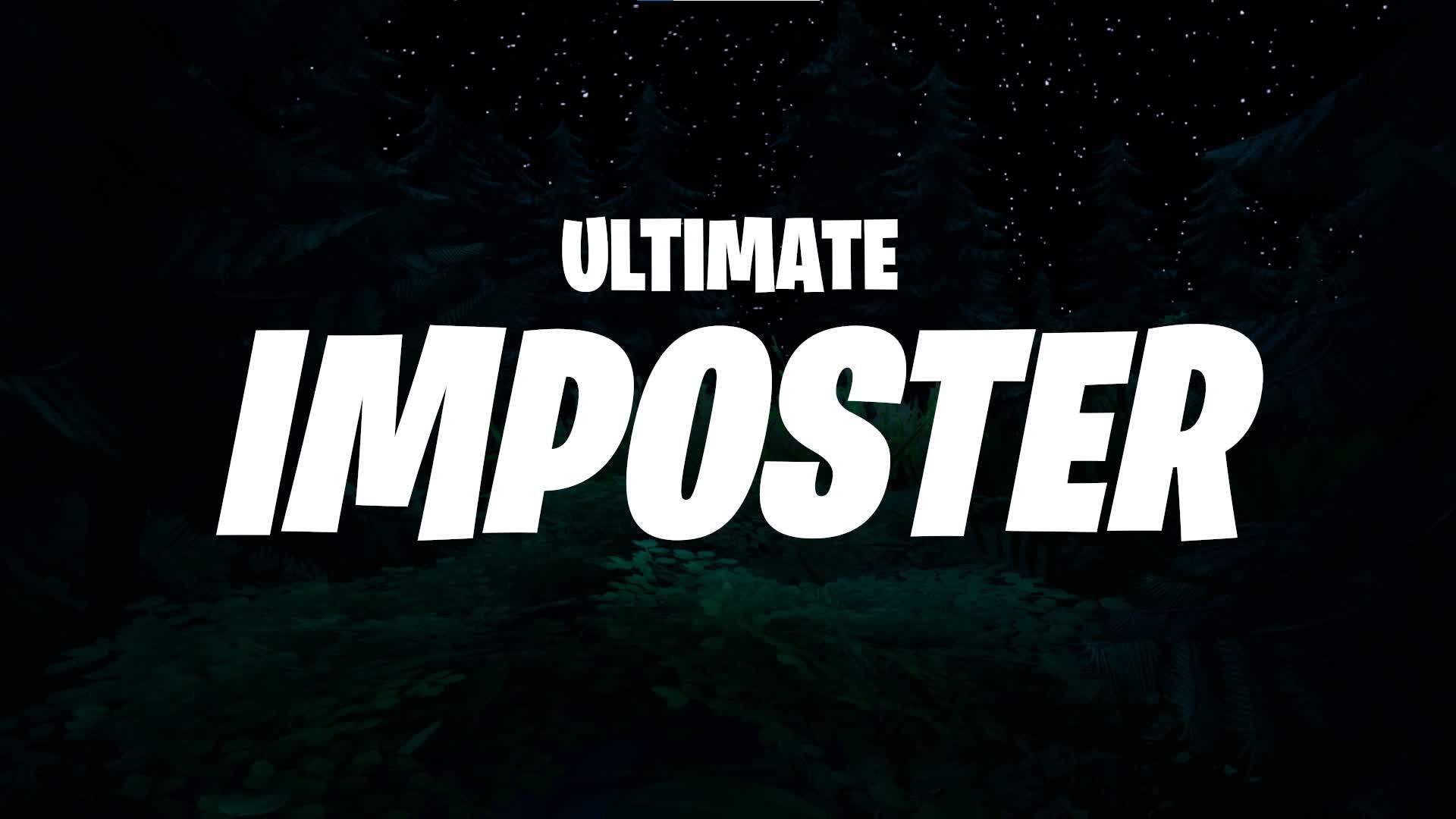 ULTIMATE IMPOSTER