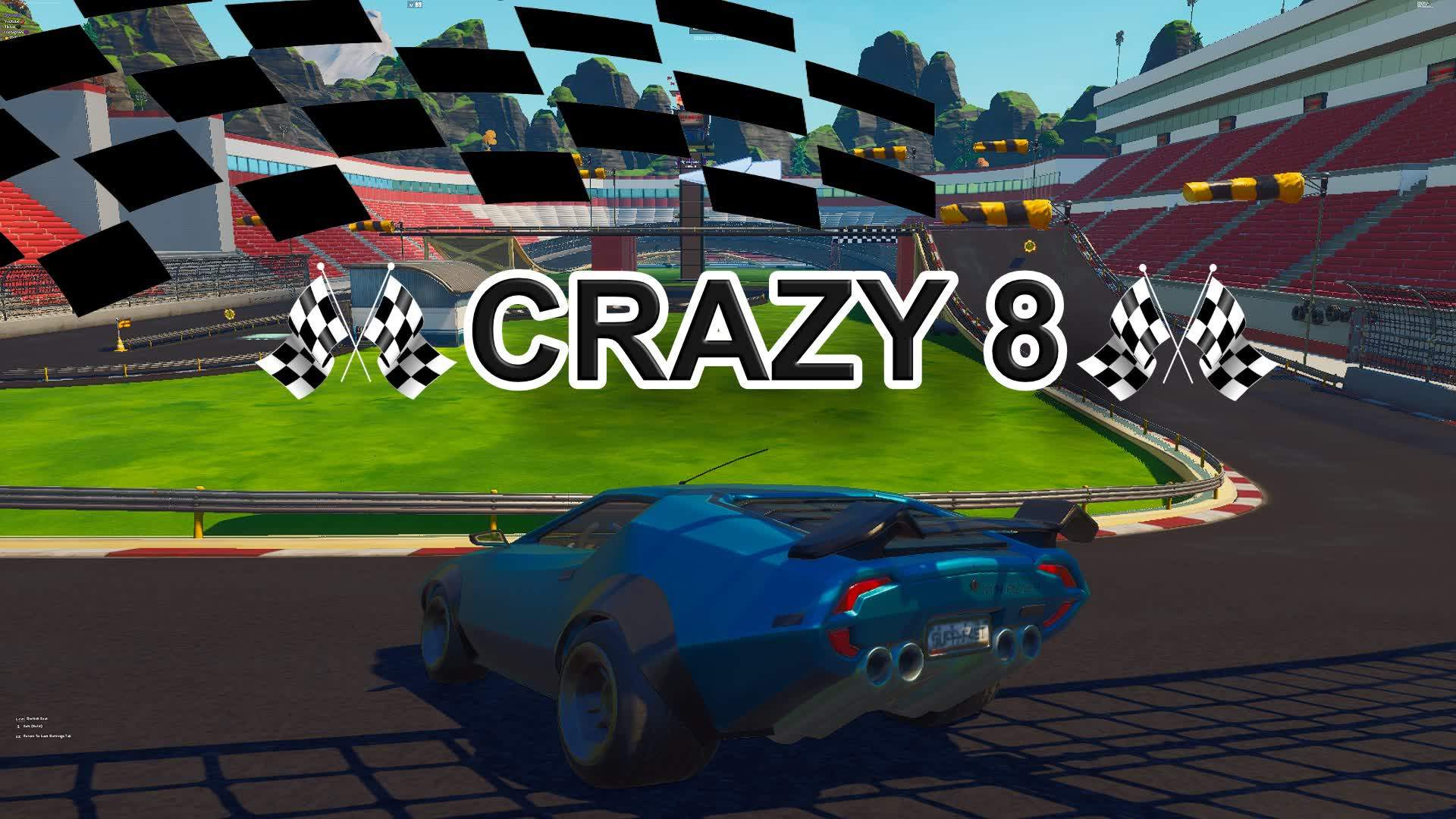 ๐ ๐๐ Crazy 8 Race๐๐๐