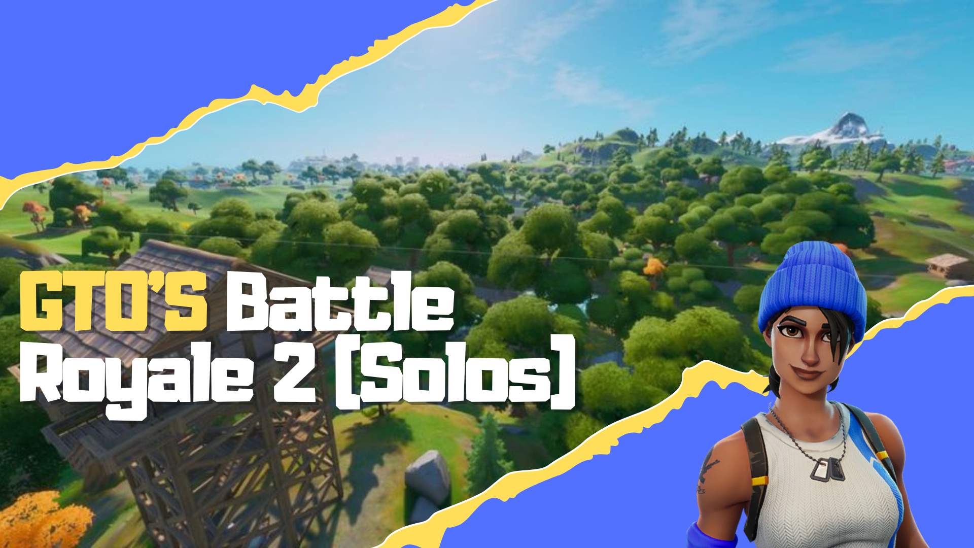 GTO'S BATTLE ROYALE 2 (SOLOS)