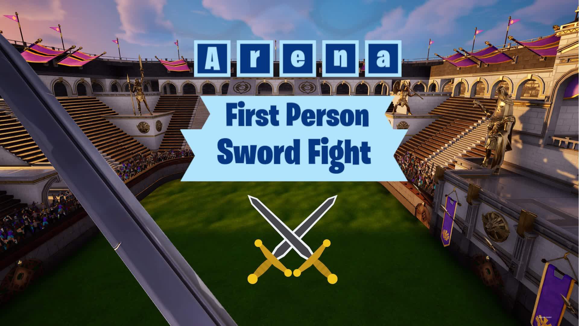 First Person Arena Sword Fight