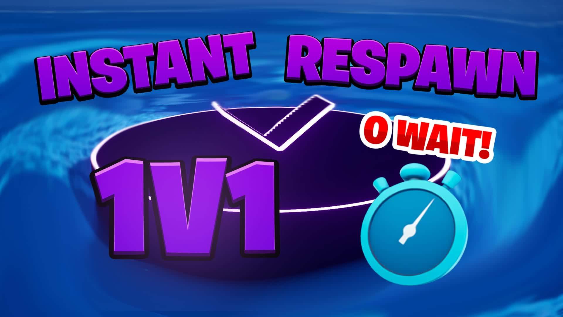 🌀INSTANT RESPAWN 1V1🌀