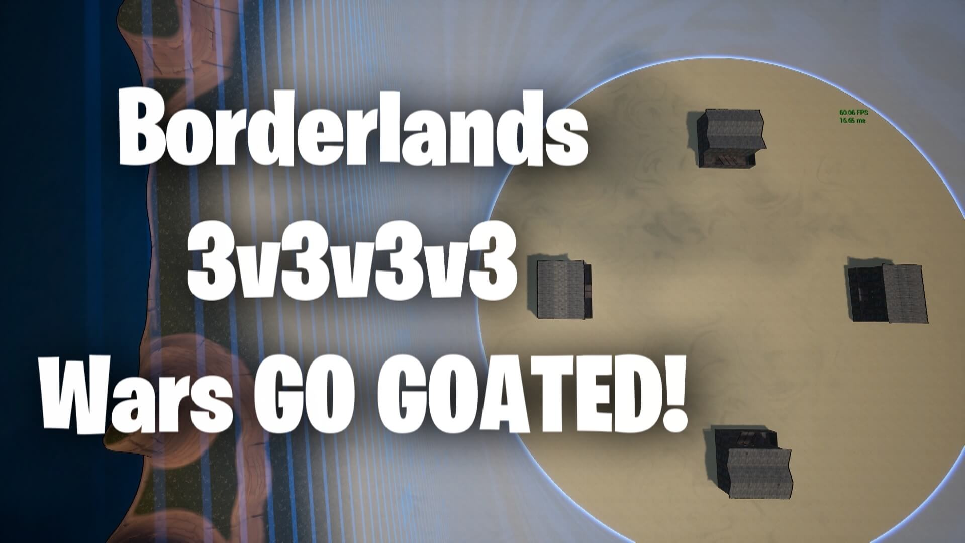 BORDERLANDS 3V3V3V3 WARS! GO GOATED